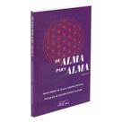 De Alma para Alma - Volume II - FONTE VIVA