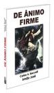 De Ânimo Firme - Livro de Dissertações De Ânimo Firme - Livro de Dissertações