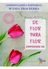 De Flor Pra Flor - CONQUISTA EDITORA