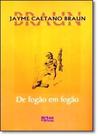 De Fogão em Fogão - ARTES E OFICIOS