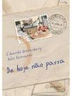 De Hoje Não Passa - Morula Editorial De Hoje Não Passa - Morula Editorial