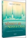 De Nosso Lar Para Nossa Casa - EME
