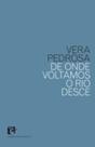 De onde voltamos o rio desce - BEM-TE-VI