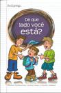 De que lado voce esta De que lado voce esta