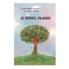 De Repente, Palavras De Repente, Palavras