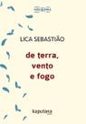 De Terra, Vento e Fogo De Terra, Vento e Fogo