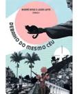 Debaixo do mesmo céu