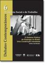 Debates contemporaneos vol 6 - economia social e do trabalho - LTR Debates contemporaneos vol 6 - economia social e do trabalho - LTR
