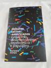 Debates Latino-americanos