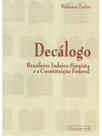 Decalogo brasileiro judaico sionista e a constituiçao federal Decalogo brasileiro judaico sionista e a constituiçao federal