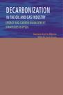 Decarbonization in the oil an gas industry: Energy and carbon management strategies in FPSOs