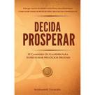 Decida prosperar Decida prosperar