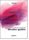 Décimo Quinto - GIOSTRI Décimo Quinto - GIOSTRI