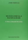 Decisao judicial e racionalidade Decisao judicial e racionalidade