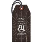 Decor Home Tag "Não Temas" - DHT2-003 - 1 unidade - Litoarte - Rizzo Decor Home Tag "Não Temas" - DHT2-003 - 1 unidade - Litoarte - Rizzo