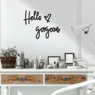 Decoração de parede Blulu Hello Gorgeous 3D Wooden Sign (preto)