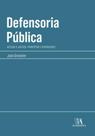 Defensoria Pública - Acesso À Justiça, Princípios E Atribuições