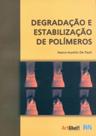 Degradação e Estabilização de Polímeros - Artliber