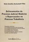 Delineamentos do Processo Judicial Moderno e Reper