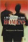 Democracia dos Homens, A - IBRASA - PEGASUS