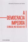 Democracia impedida, a - FGV EDITORA