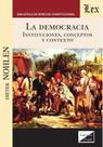 Democracia. Instituciones , conceptos y