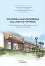 Democracia nas Fronteiras dos Direitos Humanos: As Experiências nos 20 Anos do Curso de Direito da UFGD - LIBER ARS