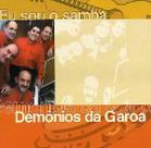 Demonios Da Garoa Eu Sou o Samba CD Demonios Da Garoa Eu Sou o Samba CD