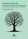 Demonstração da conjectura de collatz Demonstração da conjectura de collatz