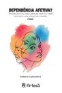 Dependência Afetiva