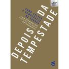 Depois da tempestade ( Luuk van Middelaar ) - E Realizações