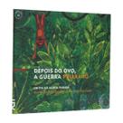 Depois do Ovo, a Guerra por Rita Carelli