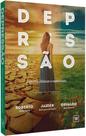 Depressão, Aspectos Clínicos E Espirituais - Ame-Mg