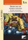 Derecho de otras gentes. Entre genocidio y