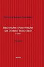 Derivação e Positivação no Direito Tributário Vol.02