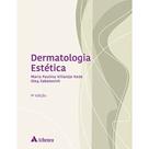 Dermatologia estética Capa dura por Maria Paulina Villarejo Kede - Oleg Sabatovich Dermatologia estética Capa dura por Maria Paulina Villarejo Kede - Oleg Sabatovich