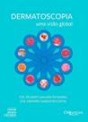 Dermatoscopia -Uma Visão Global - DI LIVROS