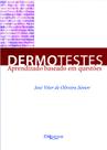 Dermotestes aprendizado baseado em questoes - Di Livros Editora Ltda Dermotestes aprendizado baseado em questoes - Di Livros Editora Ltda