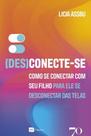 (Des)conecte-se