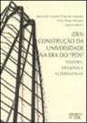 (des)construção da universidade na era do pós” - MERCADO DE LETRAS