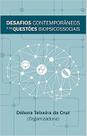 Desafios Contemporâneos e as Questões Biopsicossociais - All Print