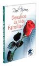 Desafios da Vida Familiar - Livro sobre a Importância da Família