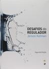 Desafios Do Regulador