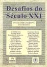 Desafios do seculo xxi - CENGAGE LEARNING NACIONAL