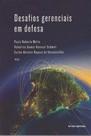 Desafios Gerencias em Defesa Desafios Gerencias em Defesa
