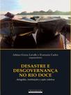 Desastre e desgovernança no rio doce
