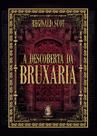Descoberta da bruxaria, a - Madras Editora Descoberta da bruxaria, a - Madras Editora
