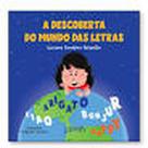 Descoberta Do Mundo Das Letras, A : Livro De Atividades