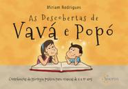 Descobertas de vava e popo, as - SINOPSYS Descobertas de vava e popo, as - SINOPSYS