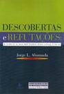 Descobertas e refutações: A lógica do método psicanalítico